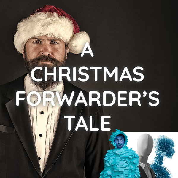 A Christmas Forwarder’s Tale