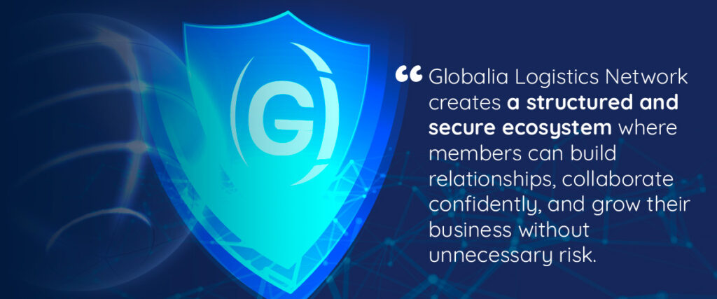 Globalia Logistics Network - A structured and secure ecosystem